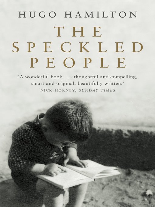 Title details for The Speckled People by Hugo Hamilton - Available